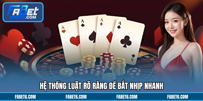 Hệ thống luật rõ ràng để bắt nhịp nhanh